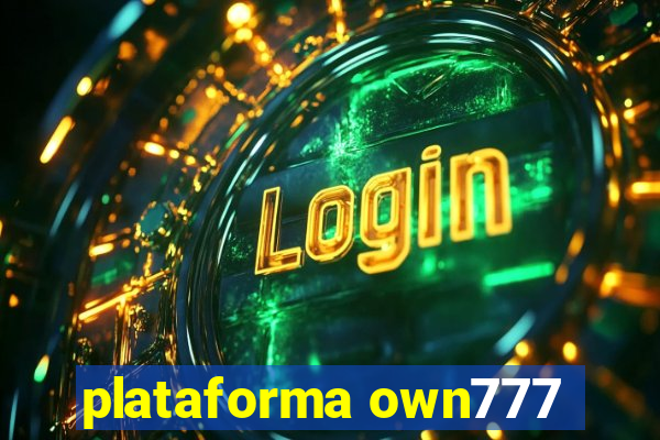 plataforma own777